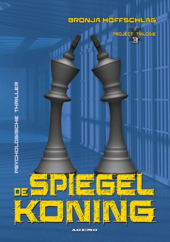 De Spiegelkoning (Project X Trilogie, #3)