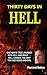 Thirty Days In Hell