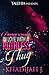 Dangerously in Love with a Ruthless Thug by Khadijah J.