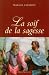 La soif de la sagesse by Clément Marcel La soif de la sagesse by Clément Marcel