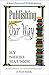 Publishing Our Way: Buildin...