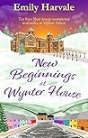New Beginnings at Wynter House by Emily Harvale