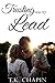 Trusting Him To Lead (His Tender Mercies #3)