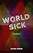 World Sick: Stories