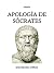 Apología de Sócrates by Plato