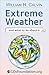 EXTREME WEATHER: and what t...