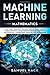 Machine Learning Mathematics: Study Deep Learning Through Data Science. How to Build Artificial Intelligence Through Concepts of Statistics, Algorithms, Analysis and Data Mining