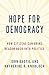 Hope for Democracy: How Cit...