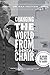 Changing the World from a D...