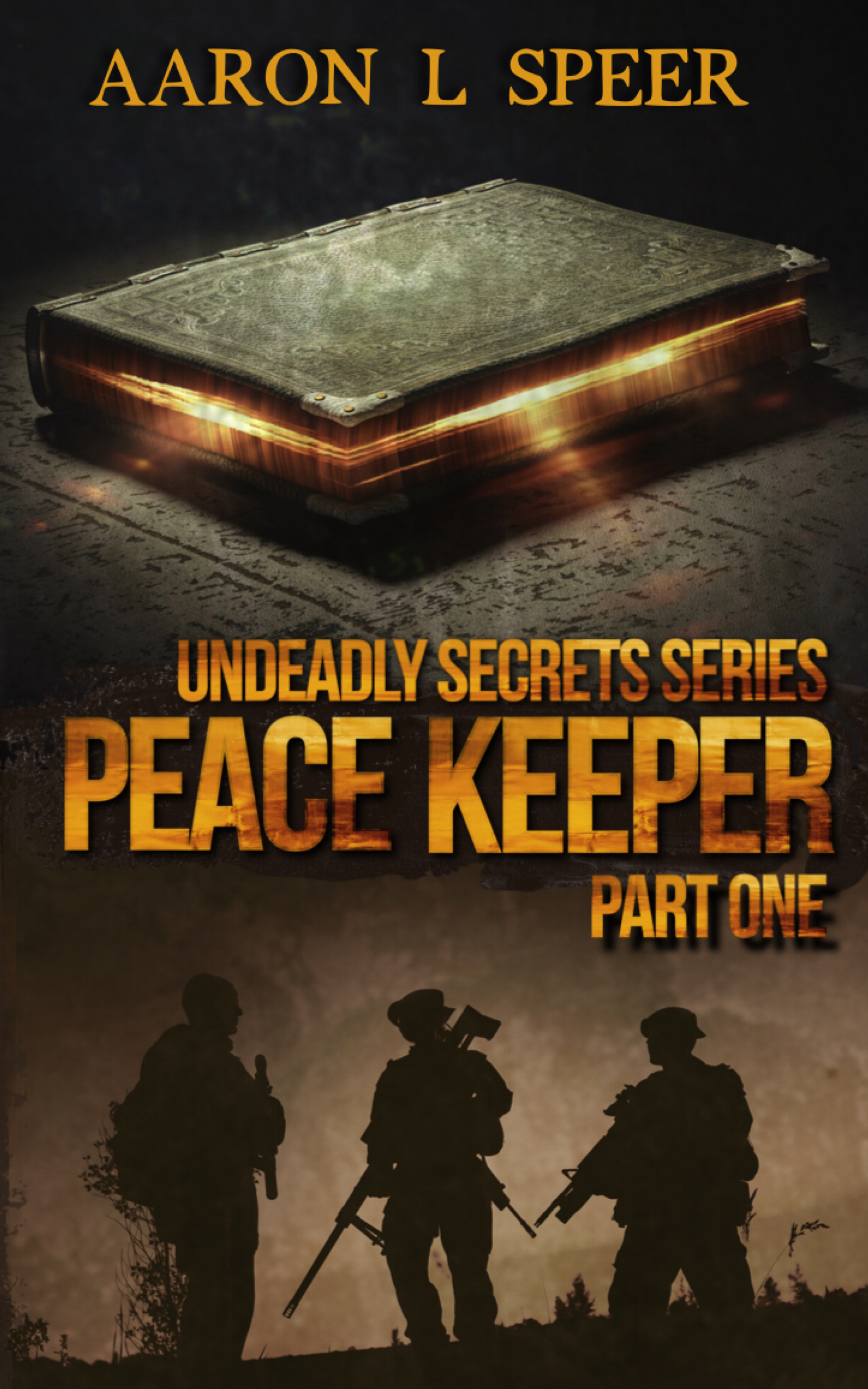Peace Keeper: Part One (Undeadly Secrets, #5)