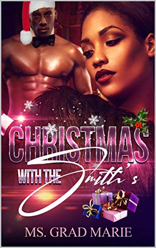 Christmas with the Smith's (Kindle Edition)