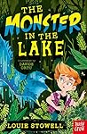 The Monster in the Lake by Louie Stowell The Monster in the Lake by Louie Stowell