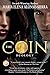 The Coin Duology: (Coin/Hours Duology - Books 1 and 2)