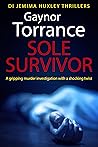 Sole Survivor by Gaynor Torrance