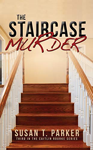 The Staircase Murder (Caitlin Rourke, #3)