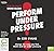 Perform Under Pressure [Bolinda] by Ceri Evans