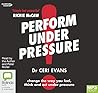 Perform Under Pressure [Bolinda]