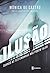 Ilusão (Portuguese Edition)