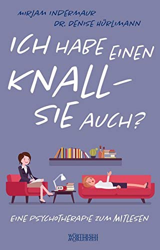 Ich habe einen Knall. Sie auch? (Paperback)