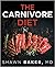 The Carnivore Diet