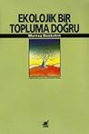 Ekolojik Bir Topl...