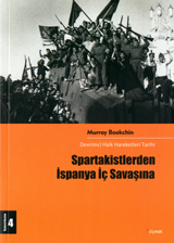 Spartakistlerden İspanya İç Savaşına (Devrimci Halk Hareketleri Tarihi)