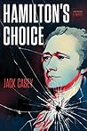 Hamilton's Choice