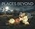 Places beyond