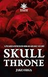 Skull Throne (Black Library Advent Calendar 2019 #21)