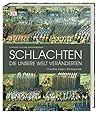 Schlachten, die u...