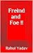 FRIEND AND FOE !!