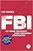 FBI Die wahre Geschichte ei...