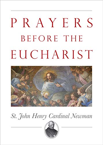 Prayers Before the Eucharist (Kindle Edition)