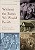 Without the Banya We Would Perish by Ethan Pollock