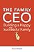 The Family CEO - Building a...
