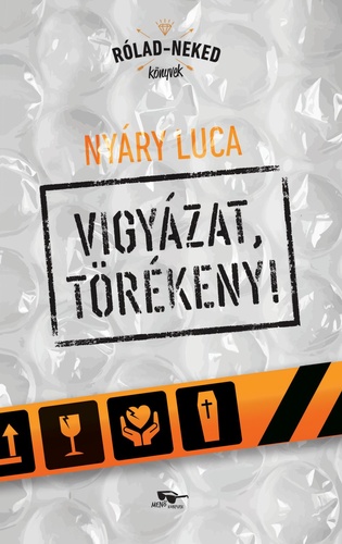 Vigyázat, ​törékeny! (Paperback)