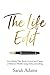 The Life Edit: Get clarity, take back control and create a fabulous midlife, using daily journalling