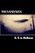 The Sand Man by E.T.A. Hoffmann The Sand Man by E.T.A. Hoffmann