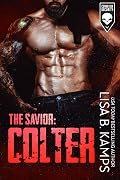 The Savior: Coltier