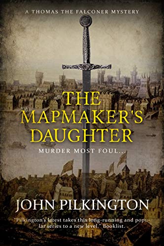 The Mapmaker's Daughter (Thomas the Falconer Mystery #4)