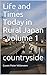 Life and Times Today in Rural Japan - volume 1 by Guven Peter Witteveen