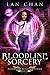 Bloodline Sorcery by Lan Chan