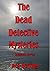 The Dead Detective Mysterie...