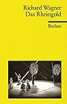 Das Rheingold by Richard Wagner