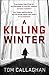 A Killing Winter (An Inspector Akyl Borubaev Thriller 1)