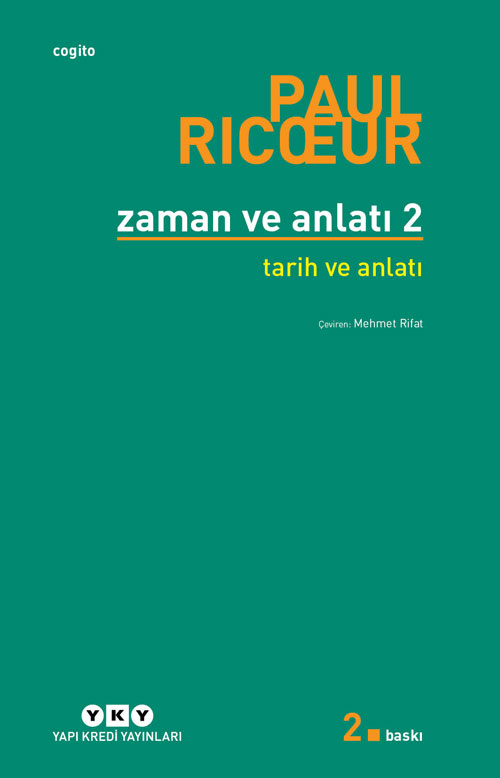 Zaman ve Anlatı 2: Tarih ve Anlatı