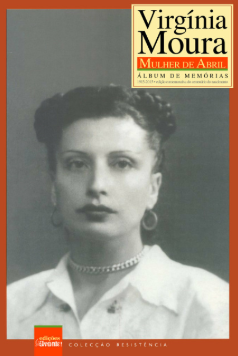 Virgínia Moura – Mulher de Abril