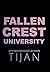 Fallen Crest University (Hardcover Edition)