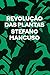 Revolucao das Plantas by Mancuso