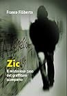 Zic: Il misterios...